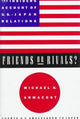 Book cover of: Friends or Rivals?