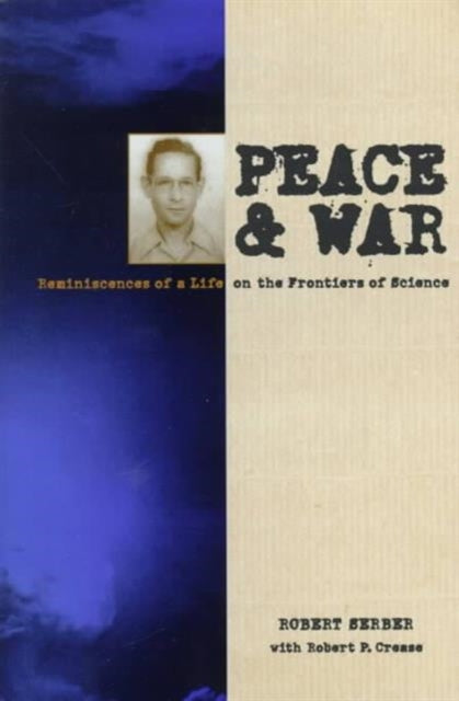 Book cover of: Peace and War