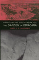 Book cover of: Garden of Ediacara. By: Mark A. S. McMenamin