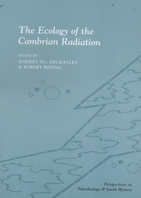 Book cover of: Ecology of the Cambrian Radiation