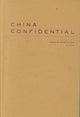 Book cover of: China Confidential