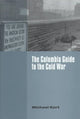 Book cover of: Columbia Guide to the Cold War