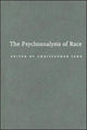 Book cover of: Psychoanalysis of Race