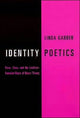 Book cover of: Identity Poetics. By: Linda Garber