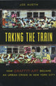 Book cover of: Taking the Train. By: Joe Austin