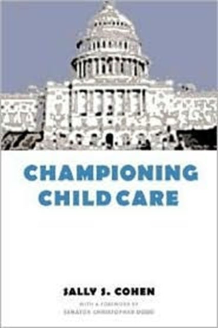 Book cover of: Championing Child Care