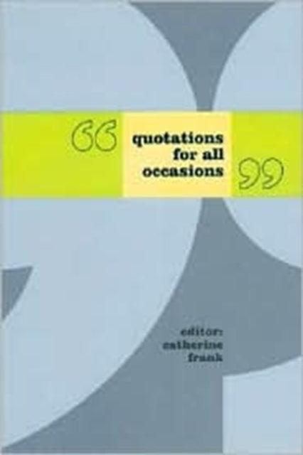 Book cover of: Quotations for All Occasions