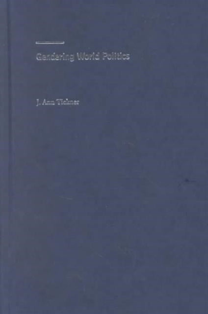Book cover of: Gendering World Politics