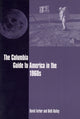 Book cover of: Columbia Guide to America in the 1960s