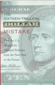 Book cover of: Sixteen-Trillion-Dollar Mistake. By: Bruce S. Jansson