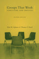 Book cover of: Groups That Work. By: Paul H. Ephross