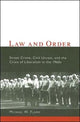 Book cover of: Law and Order. By: Michael W. Flamm