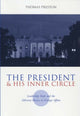 Book cover of: President and His Inner Circle