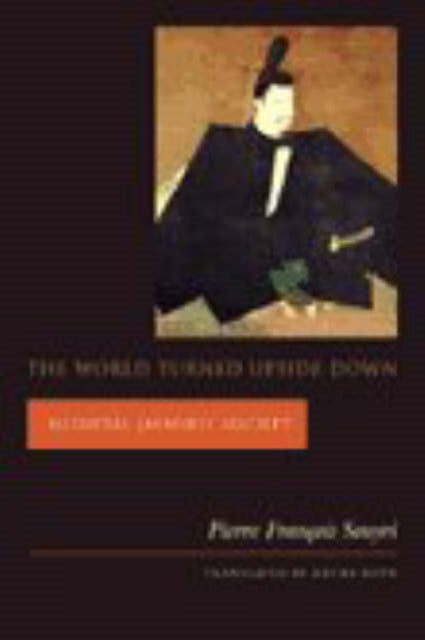 Book cover of: World Turned Upside Down. By: Pierre François Souyri