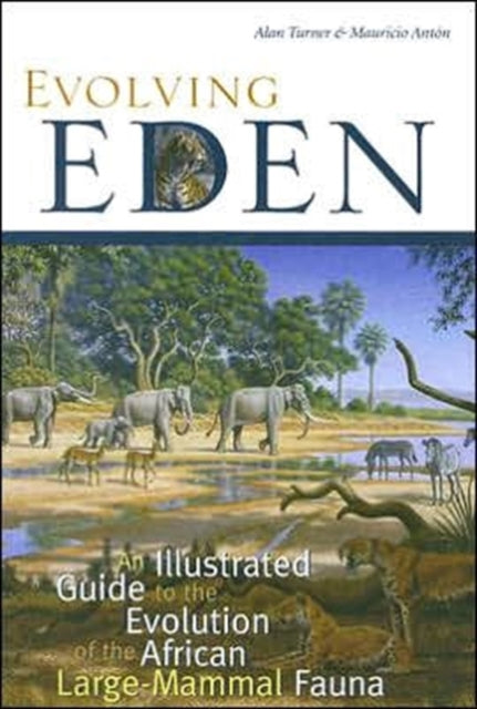 Book cover of: Evolving Eden. By: Howard A. Anton