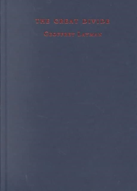 Book cover of: Great Divide. By: Geoffrey Layman