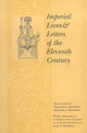 Book cover of: Imperial Lives and Letters of the Eleventh Century