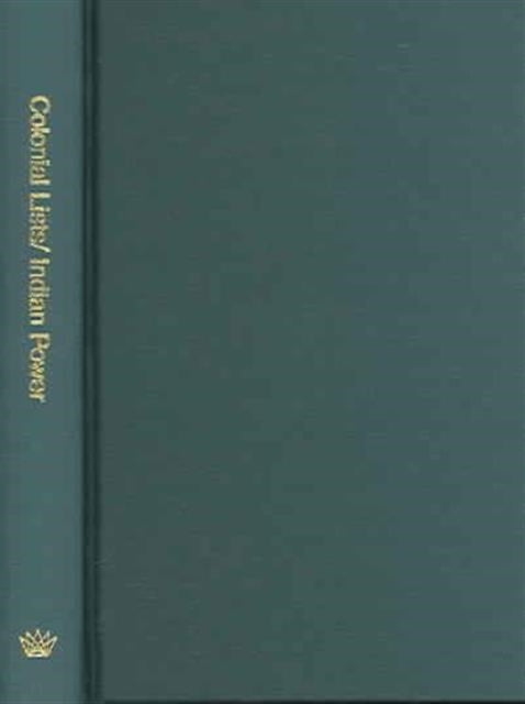 Book cover of: Colonial Lists/Indian Power. By: Michael Katten