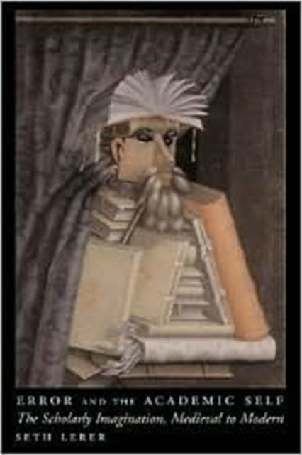Book cover of: Error and the Academic Self