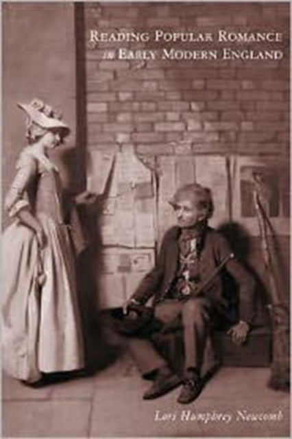 Book cover of: Reading Popular Romance in Early Modern England