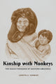 Book cover of: Kinship with Monkeys. By: Loretta A. Cormier