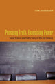 Book cover of: Pursuing Truth, Exercising Power. By: Lisa Anderson