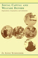 Book cover of: Social Capital and Welfare Reform