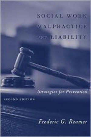 Social Work Malpractice and Liability