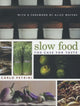 Book cover of: Slow Food. By: Carlo Petrini