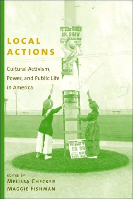 Book cover of: Local Actions. By: Melissa Checker