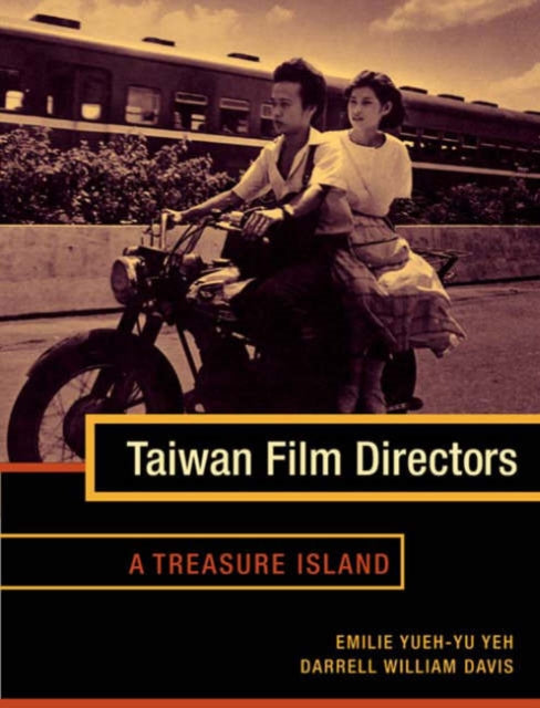 Book cover of: Taiwan Film Directors. By: Yueh-yu Yeh