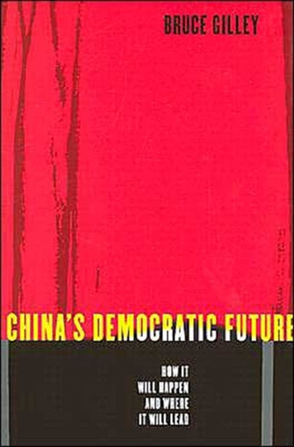 Book cover of: China's Democratic Future