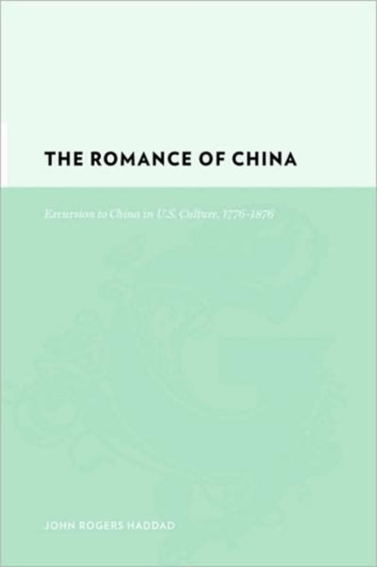 Book cover of: Romance of China. By: John Rogers Haddad