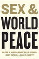 Book cover of: Sex and World Peace. By: William R. Jankowiak