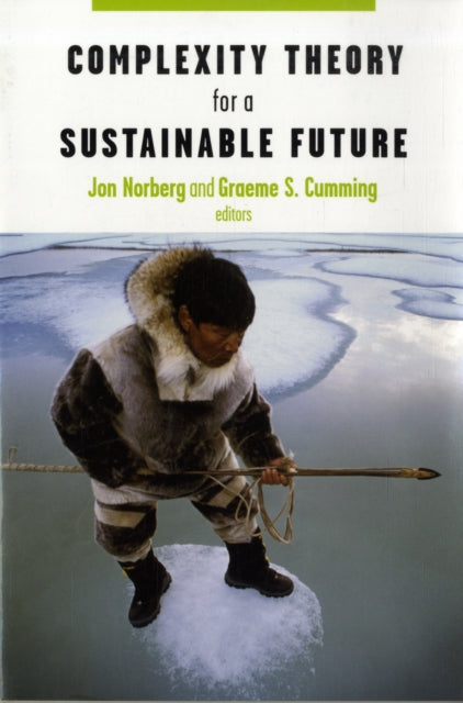 Book cover of: Complexity Theory for a Sustainable Future