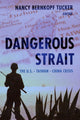 Book cover of: Dangerous Strait. By: Nancy Bernkopf Tucker