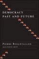 Book cover of: Democracy Past and Future