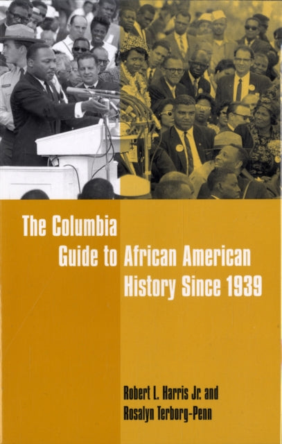 Book cover of: Columbia Guide to African American History Since 1939. By: Robert L. Harris