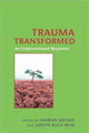 Book cover of: Trauma Transformed