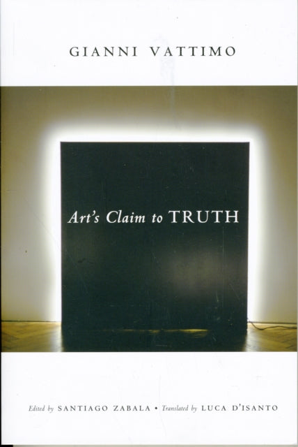 Book cover of: Art’s Claim to Truth