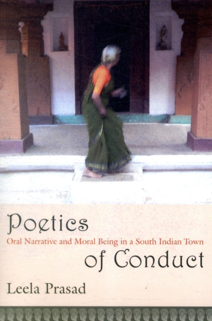 Book cover of: Poetics of Conduct. By: Leela Prasad