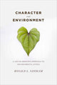 Book cover of: Character and Environment. By: Ronald L. Sandler