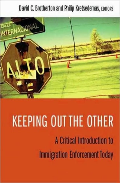 Book cover of: Keeping Out the Other