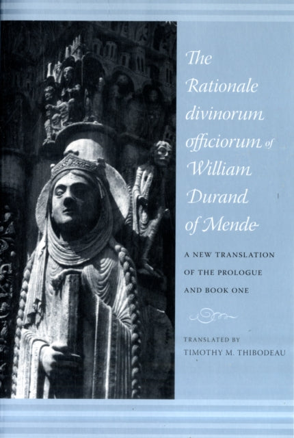 Book cover of: Rationale Divinorum Officiorum of William Durand of Mende