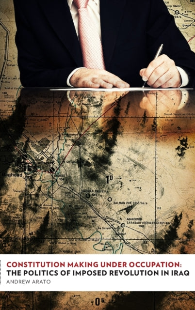 Book cover of: Constitution Making Under Occupation. By: Andrew Arato