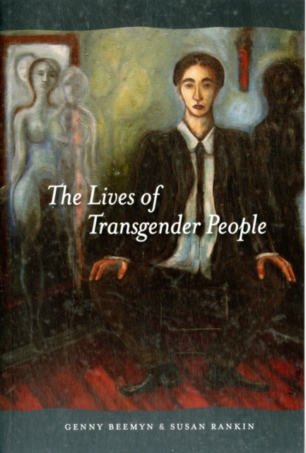 Book cover of: Lives of Transgender People. By: Genny Beemyn