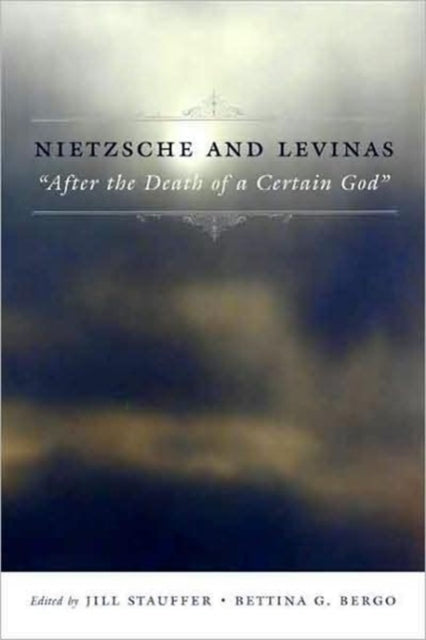 Book cover of: Nietzsche and Levinas