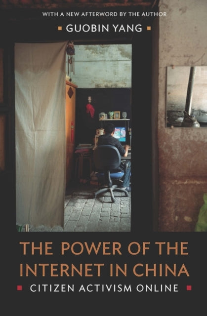 Book cover of: Power of the Internet in China