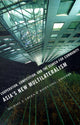 Book cover of: Asia's New Multilateralism