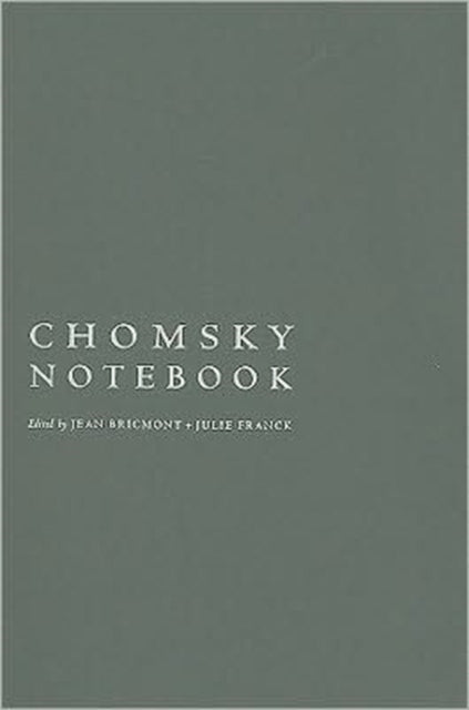 Book cover of: Chomsky Notebook. By: Noam Chomsky